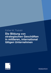 Die Bildung von strategischen Geschäften in mittleren, international tätigen Unternehmen