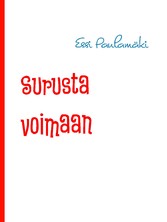 Surusta voimaan