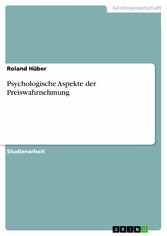 Psychologische Aspekte der Preiswahrnehmung