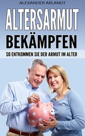 Altersarmut bekämpfen