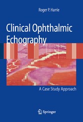 Clinical Ophthalmic Echography