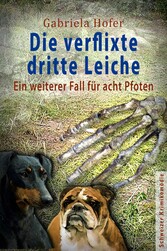 Die verflixte dritte Leiche