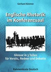 Englische Rhetorik im Konferenzsaal