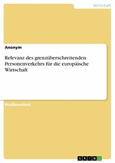 Relevanz des grenzüberschreitenden Personenverkehrs für die europäische Wirtschaft