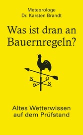 Was ist dran an Bauernregeln?