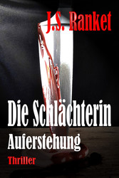 Die Schlächterin - Auferstehung