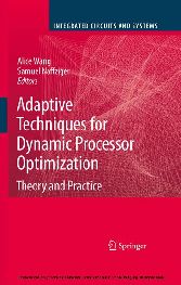 Adaptive Techniques for Dynamic Processor Optimization