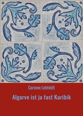 Algarve ist ja fast Karibik