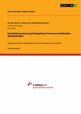 Entwicklung eines psychologischen Tests zum habituellen Wohlbefinden