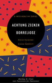 Achtung Zecken Borreliose