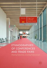 Ethnographies of Conferences and Trade Fairs