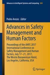 Advances in Safety Management and Human Factors