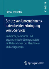 Schutz von Unternehmensdaten bei der Erbringung von E-Services