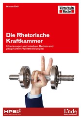 Die Rhetorische Kraftkammer