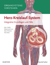 Organsysteme verstehen - Herz-Kreislauf-System