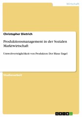 Produktionsmanagement in der Sozialen Marktwirtschaft