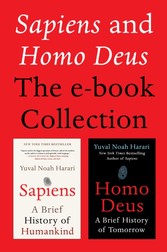 Sapiens and Homo Deus: The E-book Collection