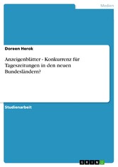 Anzeigenblätter - Konkurrenz für Tageszeitungen in den neuen Bundesländern?