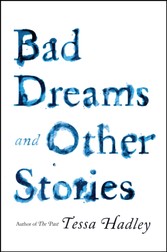 Bad Dreams and Other Stories