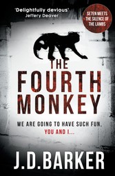 Fourth Monkey: A twisted thriller - perfect edge-of-your-seat summer reading