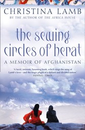 Sewing Circles of Herat: My Afghan Years