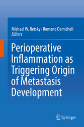 Perioperative Inflammation as Triggering Origin of Metastasis Development