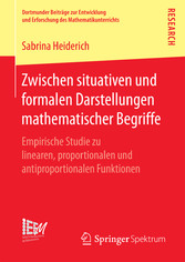 Zwischen situativen und formalen Darstellungen mathematischer Begriffe