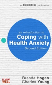 Introduction to Coping with Health Anxiety