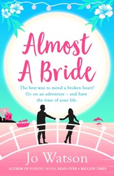 Almost a Bride: The hilarious romcom that will whisk you away to Thailand