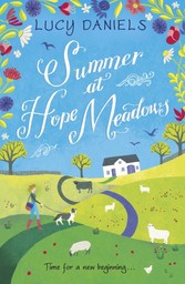 Summer at Hope Meadows: the perfect feel-good holiday read!