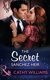 Secret Sanchez Heir (Mills & Boon Modern)