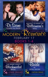 Modern Romance February Books 1-4 (Mills & Boon e-Book Collections)