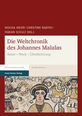 Die Weltchronik des Johannes Malalas