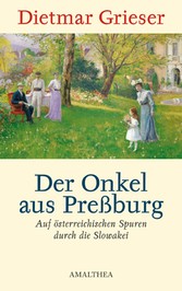 Der Onkel aus Preßburg