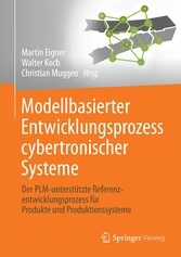 Modellbasierter Entwicklungsprozess cybertronischer Systeme