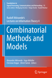 Combinatorial Methods and Models