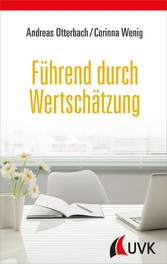 Führend durch Wertschätzung