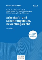 Erbschaft- und Schenkungsteuer, Bewertungsrecht