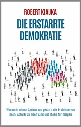 Die erstarrte Demokratie