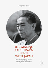 The Making of China's Peace with Japan