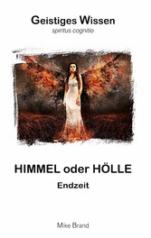 Himmel oder Hölle