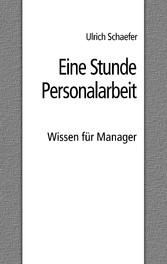 Eine Stunde Personalarbeit