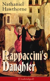 Rappaccini's Daughter (Unabridged)