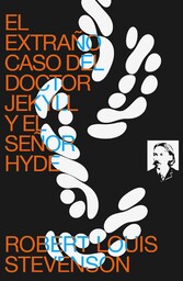 El Extraño Caso del Doctor Jekyll y el Señor Hyde