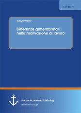 Differenze generazionali nella motivazione al lavoro