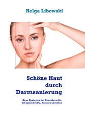 Schöne Haut durch Darmsanierung