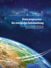 Homo progressivus – Die energische Zurückweisung