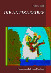 Die Antikarriere