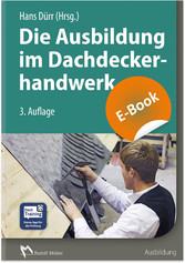 Die Ausbildung im Dachdeckerhandwerk