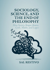 Sociology, Science, and the End of Philosophy